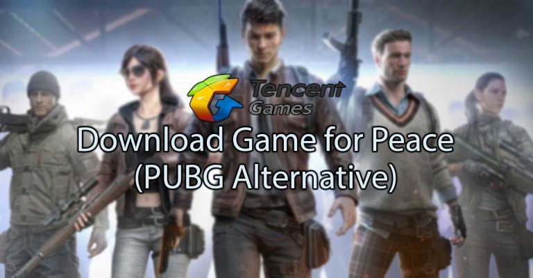 How to Download Game for Peace ( PUBG Alternative)