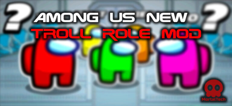 Among Us new Troll Role – Troll Role among us mod