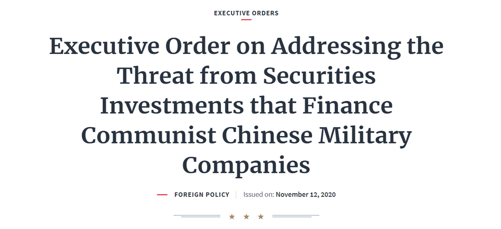Executive Order on Addressing the Threat from Securities Investments that Finance Communist Chinese Military Companies - Mortaltech