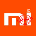 Xiaomi is now in US Backlist - US Investors must withdraw till November - MortalTech